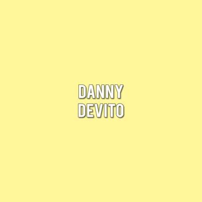 Danny Devito's cover