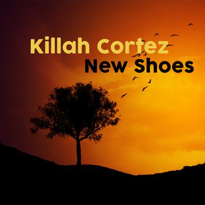 New Shoes By Killah Cortez's cover