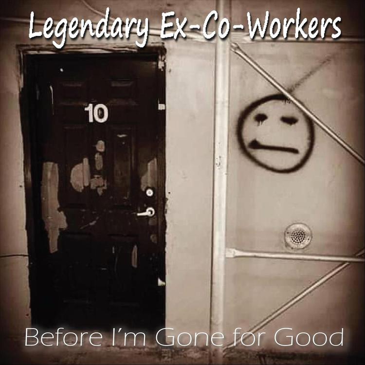 Legendary Ex-Co-Workers's avatar image