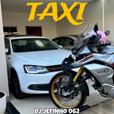 DESANDE DO MOTO-TAXI By DJ JEFINHO 062's cover