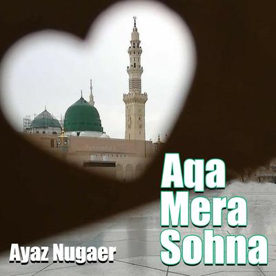 Aqa Mera Sohna's cover