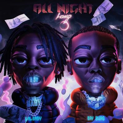 All Night Long (feat. Lil Baby) By Bay Swag, Lil Baby's cover