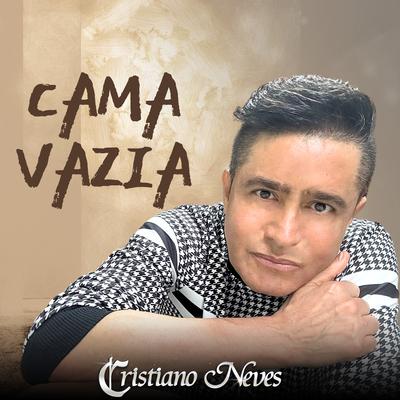 Cama Vazia By Cristiano Neves's cover