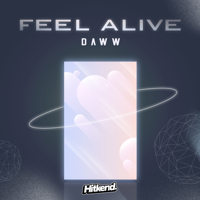 Feel Alive By Daww's cover