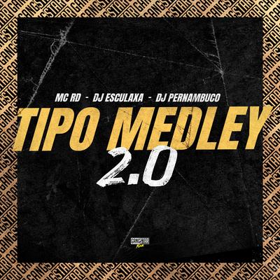 Tipo Medley 2.0 (Speed UP)'s cover