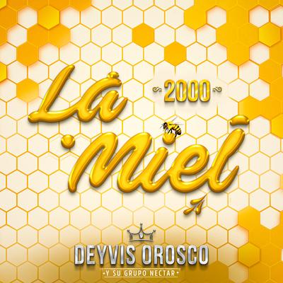 La Miel's cover