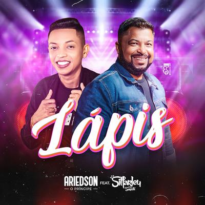 Lapis (feat. Silfarley O Rei Da Seresta) (feat. Silfarley O Rei Da Seresta) By Ariedson o Principe Do Arrocha, Silfarley o Rei da Seresta's cover