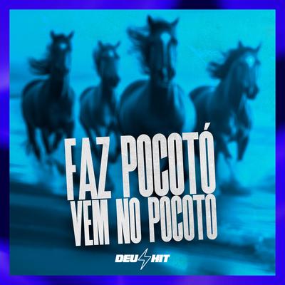 Faz Pocotó - Vem no Pocotó's cover