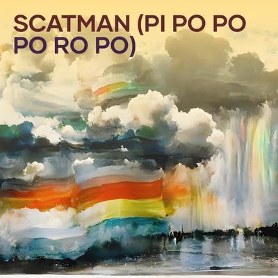 Scatman (Pi Po Po Po Ro Po) By 88nobeat, Pedrinha Moraes's cover