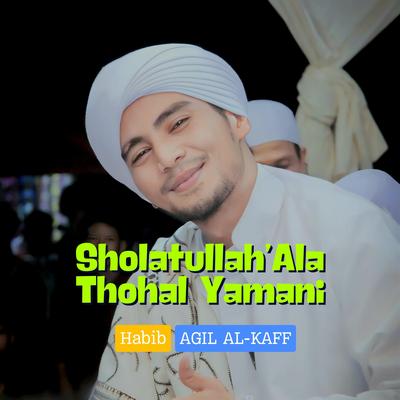 Sholatullah 'Ala Thohal Yamani's cover