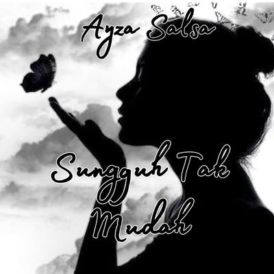 Sungguh Tak Mudah's cover