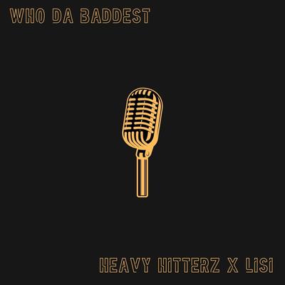 Who da Baddest (feat. Lisi)'s cover