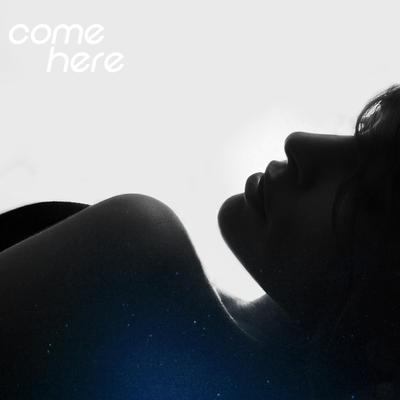 Come Here By Palco's cover