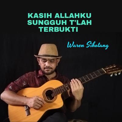 Kasih Allahku Sungguh T'lah terbukti's cover