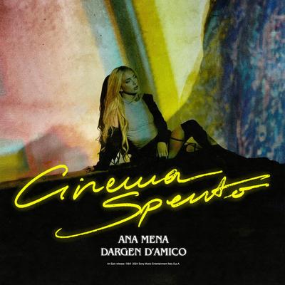 Cinema spento (feat. Dargen D'Amico) By Ana Mena, Dargen D'Amico's cover