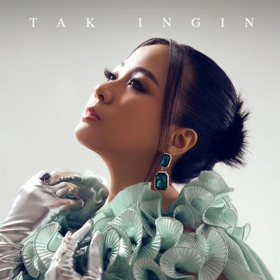 Tak Ingin By Astrid's cover