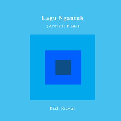Lagu Ngantuk (Acoustic Piano)'s cover