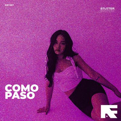 Como Paso (Stutter Techno)'s cover