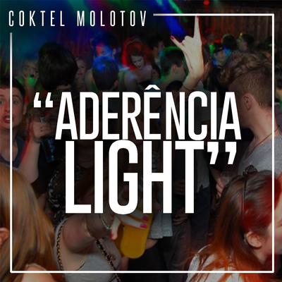 Aderência Light By Coktel Molotov's cover