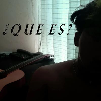 ¿Que es?'s cover