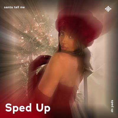 santa tell me  - sped up + reverb By sped up + reverb tazzy, sped up songs, Tazzy's cover