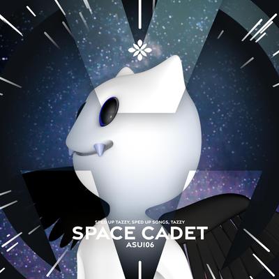 space cadet - sped up + reverb By fast forward >>, Tazzy, pearl's cover