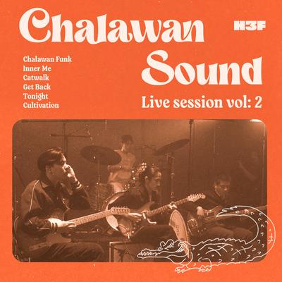 "Chalawan Sound" Live Session Vol:2's cover