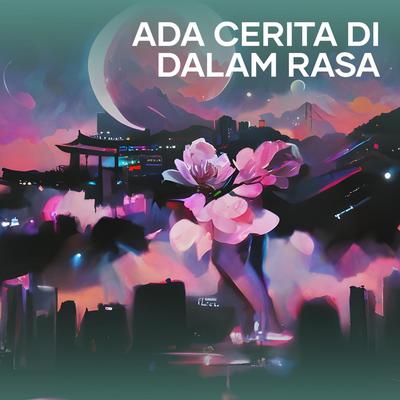 Ada Cerita Di Dalam Rasa's cover