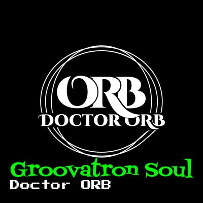 Groovatron Soul's cover