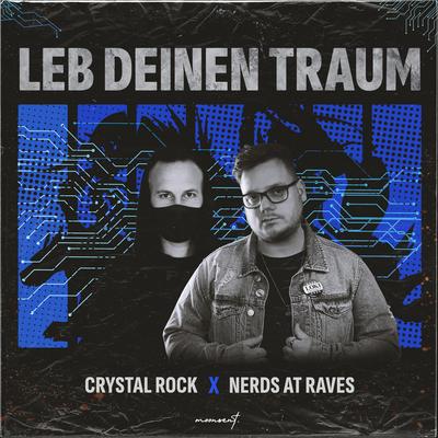 Leb deinen Traum (Digimon) By Crystal Rock, Nerds At Raves's cover