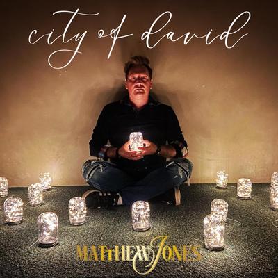 City of David By Matthew Jones's cover