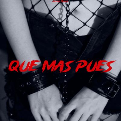 Que mas pues (cover) By Jenss Baez's cover