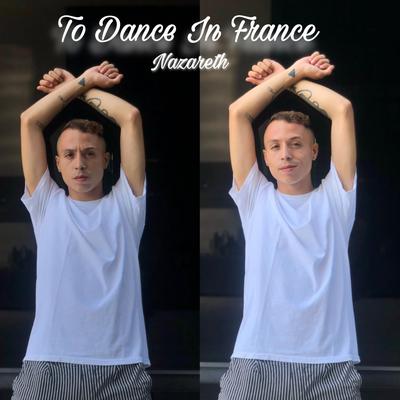 To Dance In France's cover