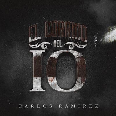 El Corrido Del 10's cover