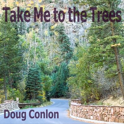 Take Me to the Trees's cover