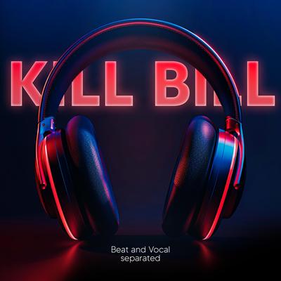 Kill Bill (9D Audio) By Shake Music's cover