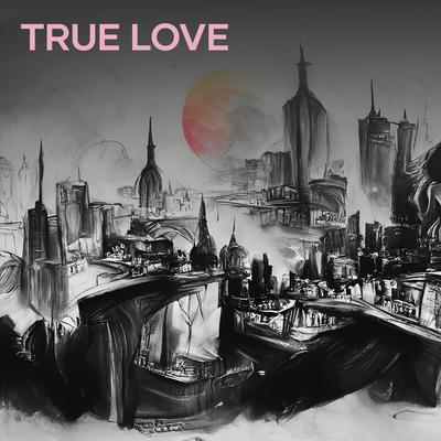 True Love (Acoustic)'s cover