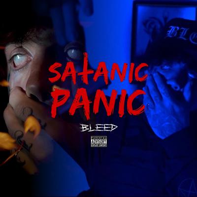 Satanic Panic By Bleed The Wicked Menace's cover