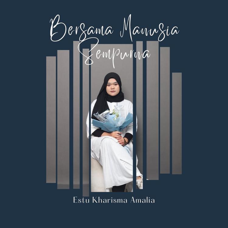 Estu Kharisma Amalia's avatar image