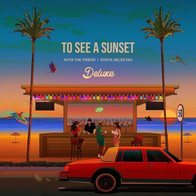 To See A Sunset (Deluxe)'s cover