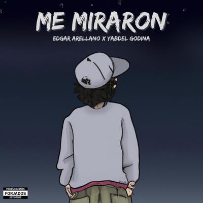 Me Miraron's cover