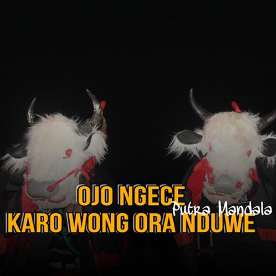 Ojo Ngece Karo Wong Ora Nduwe's cover