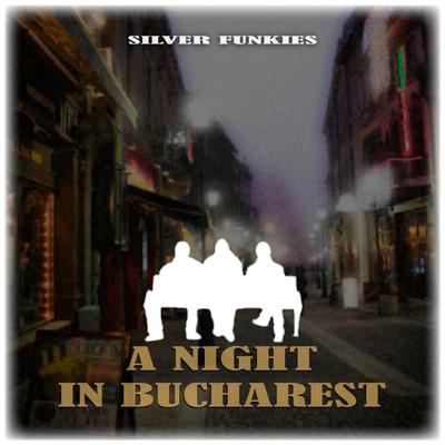 A Night In Bucharest's cover