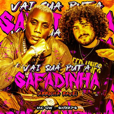 Vai Sua Puta Safadinha (Arrocha Rave)'s cover