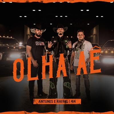 Olha Aê By 4i4, Antunes e Rafael's cover