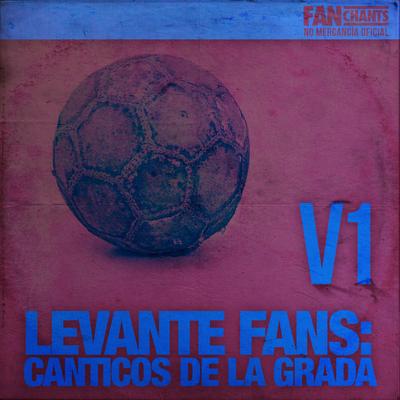 Himno Del Levante By Levante FanChants's cover