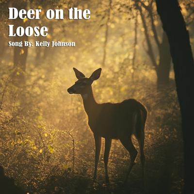 Deer on the Loose's cover