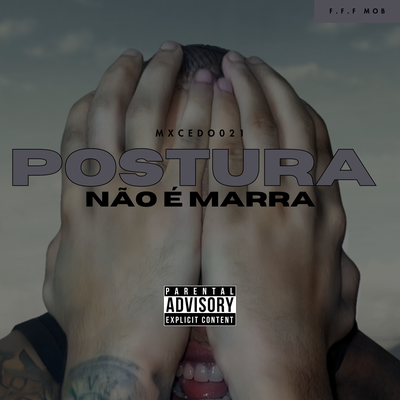 postura não é marra's cover