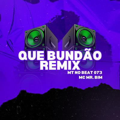 Que Bundão Remix's cover