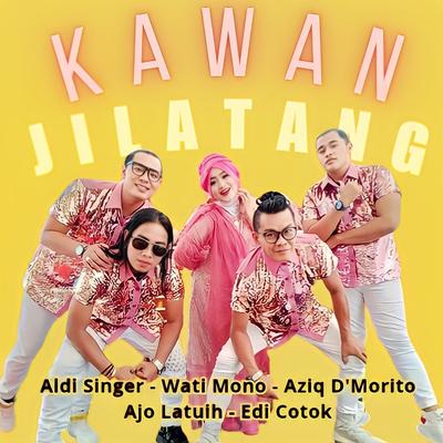 Kawan Jilatang (Remix Minang)'s cover